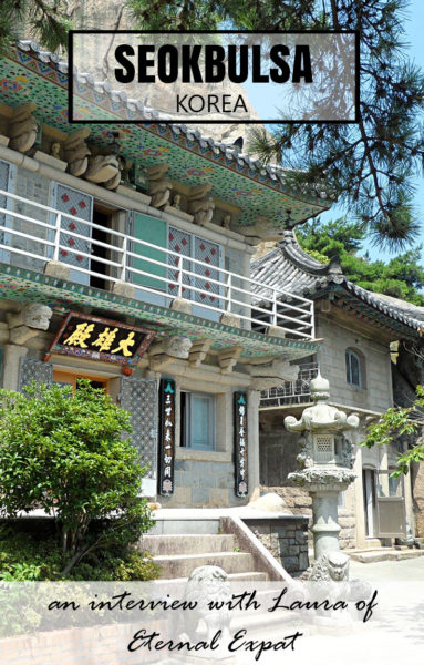 Seokbulsa is a beautiful temple near Busan, Korea. It's a beautiful, if strenuous hike to the top, but has magnificent views from the top and is full of ornate carvings all through the rock faces. This is an interview with Laura of Eternal Expat on @backstreetnomad.