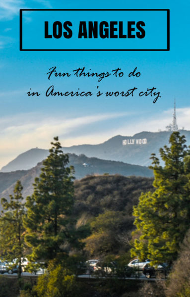 Los Angeles is a mess, but there are plenty of fun things to do with a bit of searching. I had 5 days there and loved them all...despite the traffic!