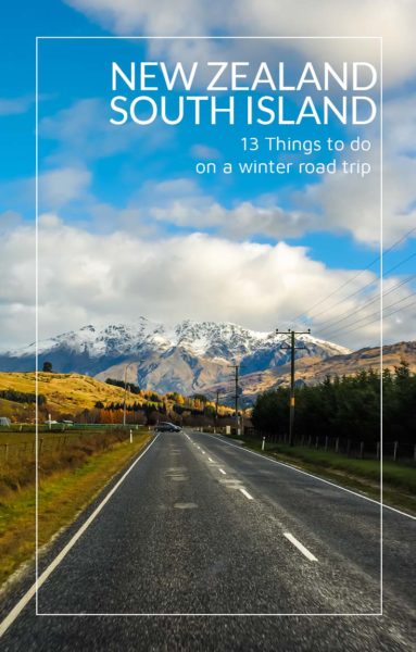 13 Things to do on New Zealand's South Island